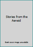 Hardcover Stories from the Aeneid Book