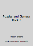 Paperback Puzzles and Games: Book 2 Book