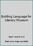 Unknown Binding Building Language for Literacy Museum Book