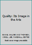 Hardcover Quality: Its Image in the Arts Book