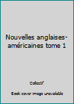 Pocket Book Nouvelles anglaises-américaines tome 1 [French] Book