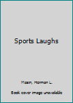 Sports Laughs
