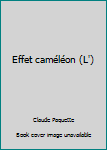 Paperback Effet caméléon (L') [French] Book