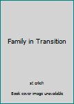 Hardcover Family in Transition Book