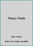 Paperback Messy Meals Book