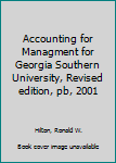 Accounting for Managment for Georgia Southern University, Revised edition, pb, 2001