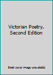 Hardcover Victorian Poetry, Second Edition Book