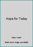 Paperback Hope for Today Book