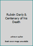 Unknown Binding Rubén Darío & Centenary of his Death Book