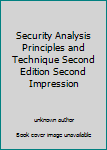 Unknown Binding Security Analysis Principles and Technique Second Edition Second Impression Book