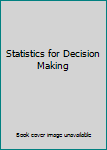 Unknown Binding Statistics for Decision Making Book