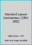Hardcover Standard Lesson Commentary (1991-1992) Book