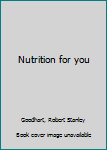 Unknown Binding Nutrition for you Book