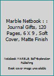 Paperback Marble Netbook : : Journal Gifts, 120 Pages, 6 X 9 , Soft Cover, Matte Finish Book