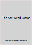 Paperback The Sot-Weed Factor Book