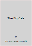 Hardcover The Big Cats Book
