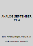 Paperback ANALOG SEPTEMBER 1984 Book