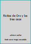 Paperback Ricitos de Oro y los tres osos Book