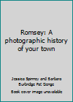 Paperback Romsey: A photographic history of your town Book