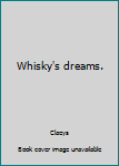 Paperback Whisky's dreams. [German] Book