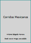 Paperback Corridos Mexicanos Book