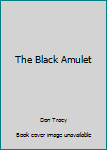 Mass Market Paperback The Black Amulet Book