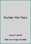 Paperback Nuclear War Diary Book