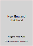 A New England Childhood