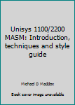 Unknown Binding Unisys 1100/2200 MASM: Introduction, techniques and style guide Book