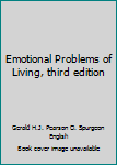 Hardcover Emotional Problems of Living, third edition Book