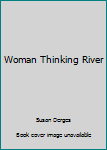 Hardcover Woman Thinking River Book