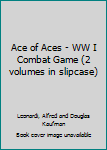 Paperback Ace of Aces - WW I Combat Game (2 volumes in slipcase) Book