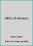 Paperback ABC's of Advisory Book