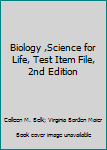 Paperback Biology ,Science for Life, Test Item File, 2nd Edition Book