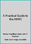 Hardcover A Practical Guide to the MMPI Book