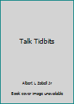 Hardcover Talk Tidbits Book