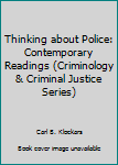 Paperback Thinking about Police: Contemporary Readings Book