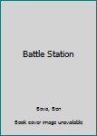 Battle Station