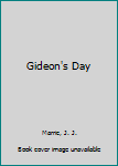 Mass Market Paperback Gideon's Day Book