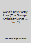 World's Best Poetry: Love