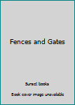 Paperback Fences and Gates Book