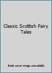 Hardcover Classic Scottish Fairy Tales Book