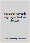 Hardcover Margaret Atwood Book