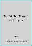 Trophies, Level 2-1 Theme 1 Grade 2