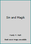 Paperback Sin and Magik Book