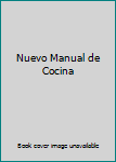 Paperback Nuevo Manual de Cocina [Spanish] Book