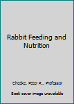 Paperback Rabbit Feeding and Nutrition Book