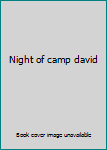 Unknown Binding Night of camp david Book