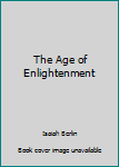 Mass Market Paperback The Age of Enlightenment Book
