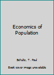 Hardcover Economics of Population Book